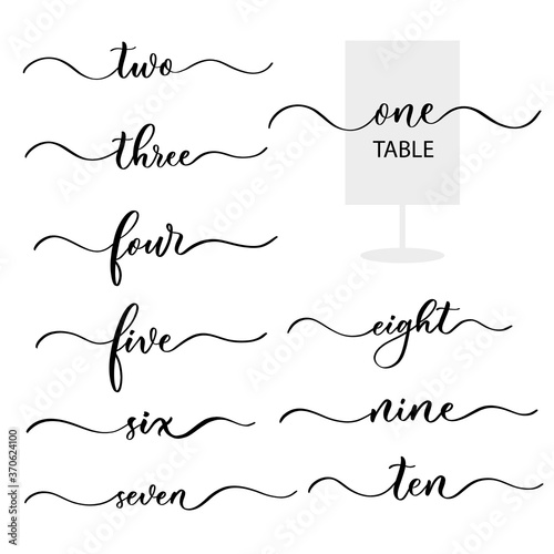 Number of the table on the wedding day - vector calligraphic inscription with smooth lines.