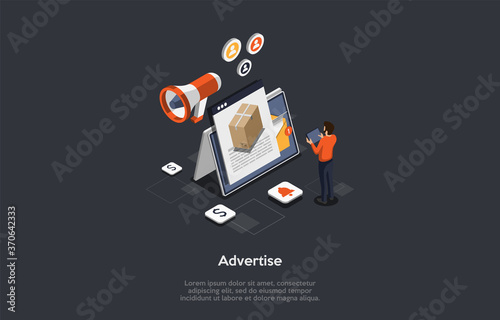 Advertisement Concept. Male Character Stands In Front Of The Big Tablet With Parcel In The Box On The Screen Around The Loudspeaker, Dollar And Bell Icons. Colorful 3d Isometric Vector Illustration