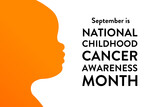 September is National Childhood Cancer Awareness Month. Template for background, banner, card, poster with text inscription. Vector EPS10 illustration.