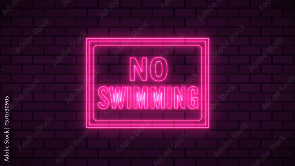 Warning No swimming neon sign fluorescent light glowing on signboard