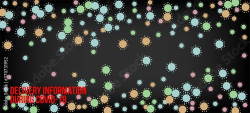 Delivery During COVID-19 Banner. Virus Protection Flat Corona Web 