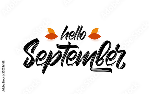 Vector handwritten type lettering of Hello September with fall leaves.
