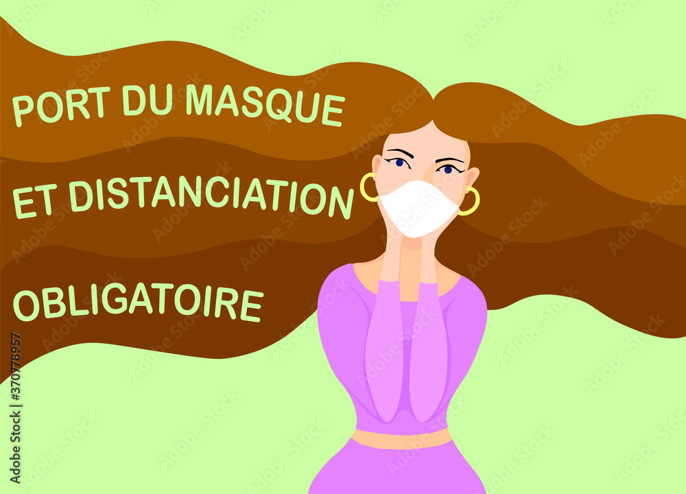 Port du masque et distanciation obligatoire. Translation: Port du masque et distanciation obligatoire. Translation: