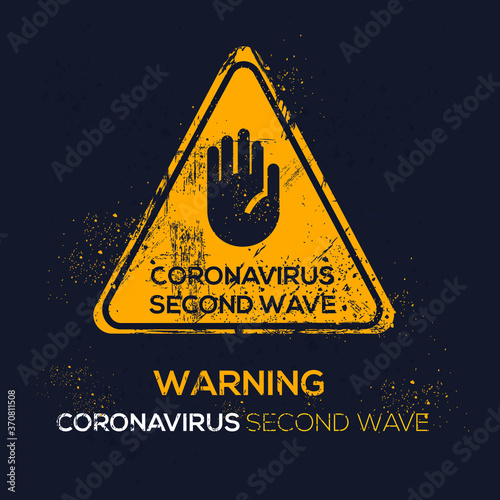 Warning sign (coronavirus second wave), vector illustration.	