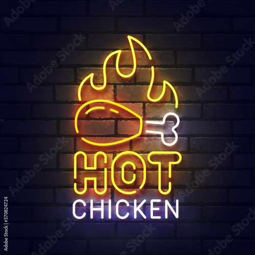 Hot Chicken neon sign, bright signboard, light banner. Chicken Grill logo neon, emblem. Vector illustration