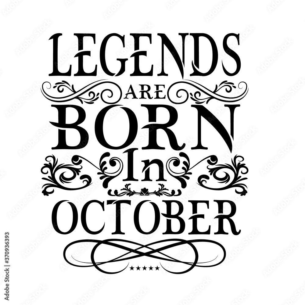 Fototapeta premium Legends are born in vector printable t-shirt design