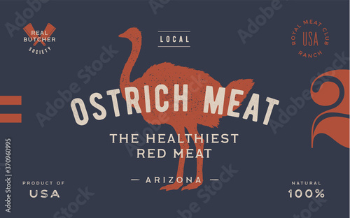 Ostrich. Template Label. Vintage retro print, tag, label with ostrich drawing, engraved old school style. Poster for Butchery meat shop with text, typography, ostrich silhouette. Vector Illustration
