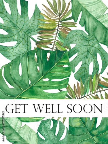 Watercolor hand painted nature tropical summer season texture composition with green palm jungle leaves with get well soon text space on the white background for exotic cards design