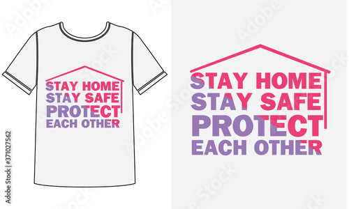  stay home stay safe t shirt design template