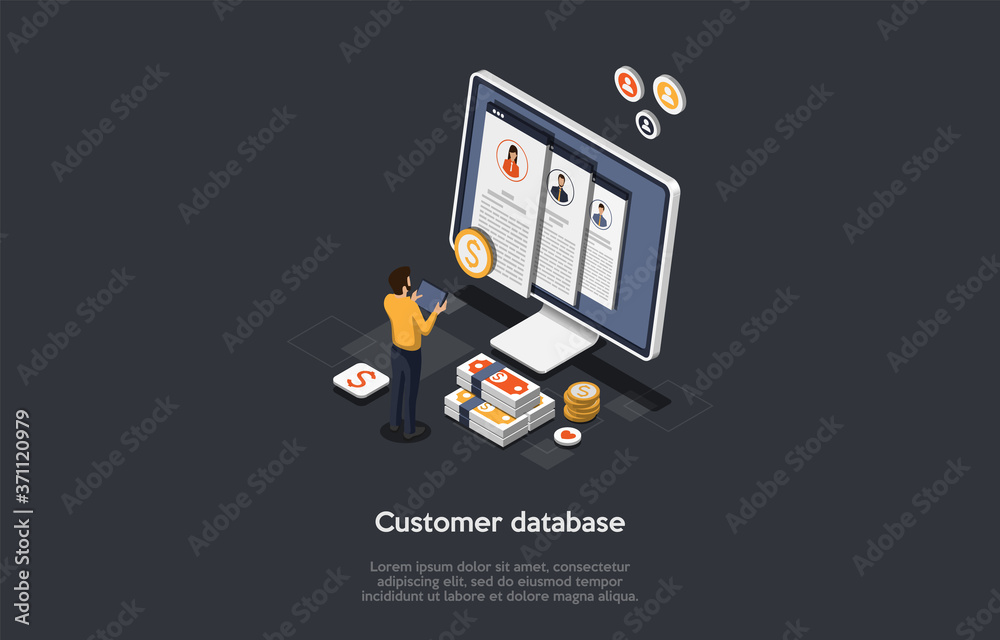 Business, Sales, Customers Database Concept. Male Character Stands In Front Of Huge Screen And Stack Of Dollars Searching Information In Customers Database. Colorful 3d Isometric Vector Illustration
