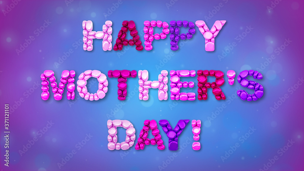 Colored 3d card with wishes of happy Mother's day with letters which filling with balloons