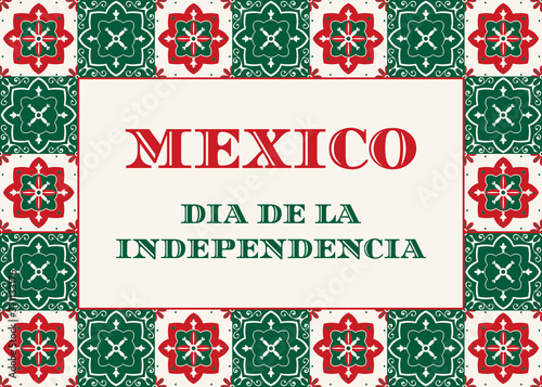 Mexico Independence Day (Dia de la Indepencia) illustration vector. Traditional Puebla ceramic tile ornament pattern. Talavera design for fiesta poster, carnival flyer or mexican party poster.