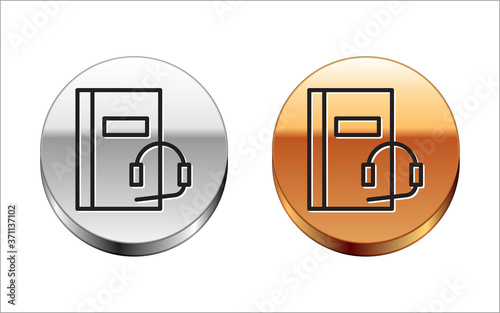 Black line Audio book icon isolated on white background. Book with headphones. Audio guide sign. Online learning concept. Silver-gold circle button. Vector Illustration.