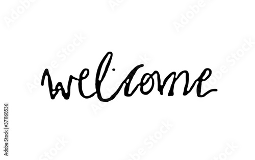 Word "Welcome". Hand drawn lettering illustration