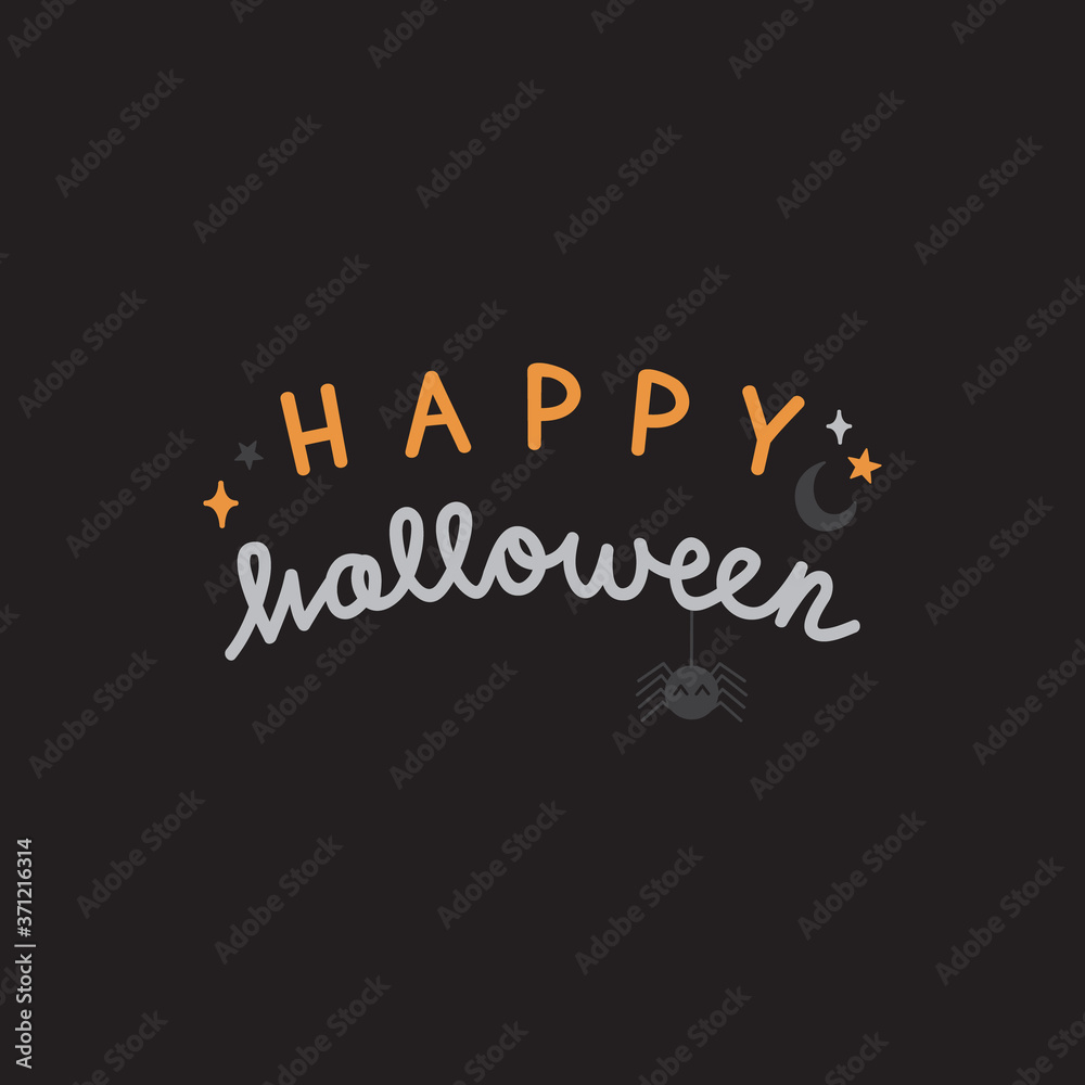Obraz premium Happy halloween vector writing. Cute handwritten autumn greeting card with spider, moon and stars. Isolated.