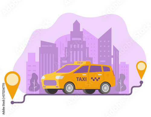 Fototapeta Naklejka Na Ścianę i Meble -  Ordering taxi route and points location on a city.Yellow cab car and urban landscape.GPS navigation city skyline .Street traffic.Illustration vector.