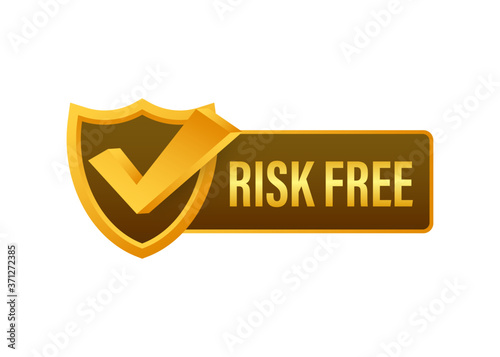 Risk free, guarantee label on white background. Vector illustration.