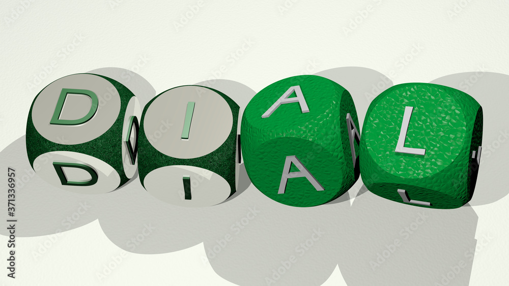 DIAL text by dancing dice letters - 3D illustration for clock and background DIAL text by dancing dice letters - 3D illustration for clock and background