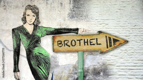 Fotografie Street Sign to Brothel