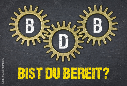 BDB bist du bereit? photo