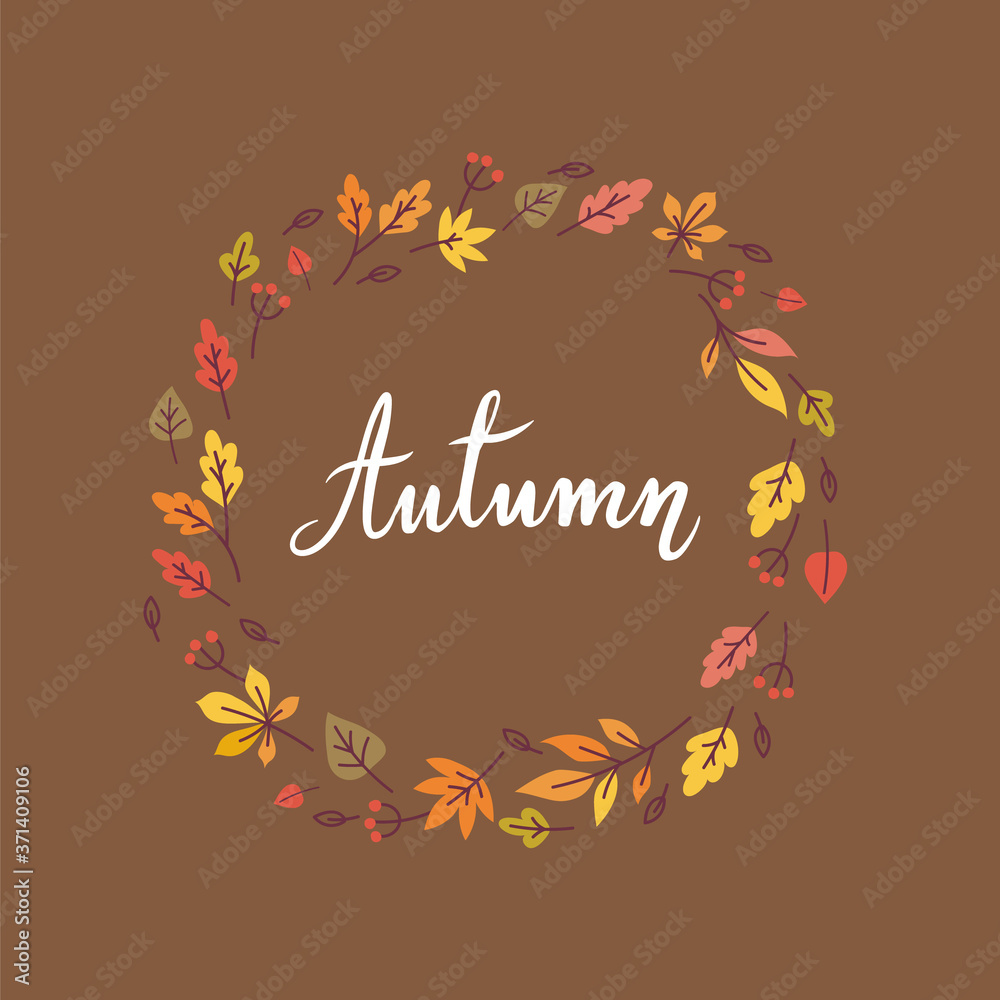 Autumn beautiful lettering with fallen leaves wreath illustration for greeting cards or posters. - Vector