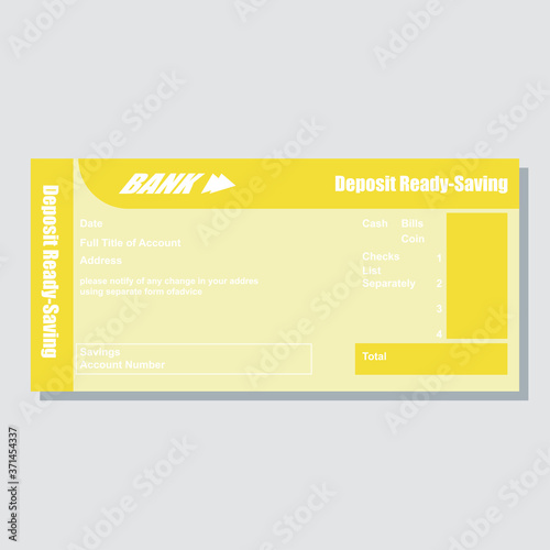deposit ready saving bank payment paper slip with text space to add your identity and amounts. vector illustration