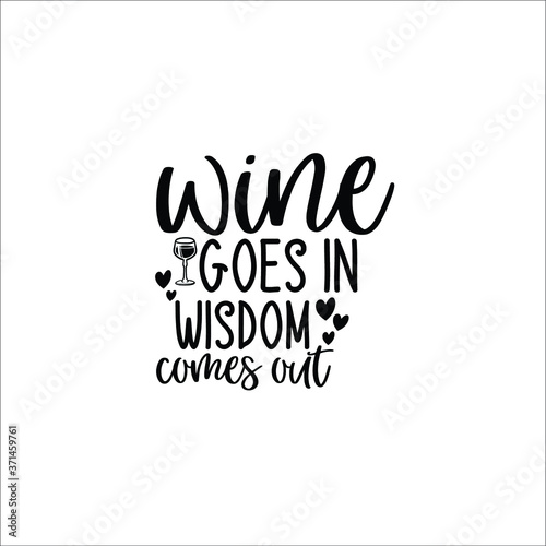 Wine goes in, wisdom comes out