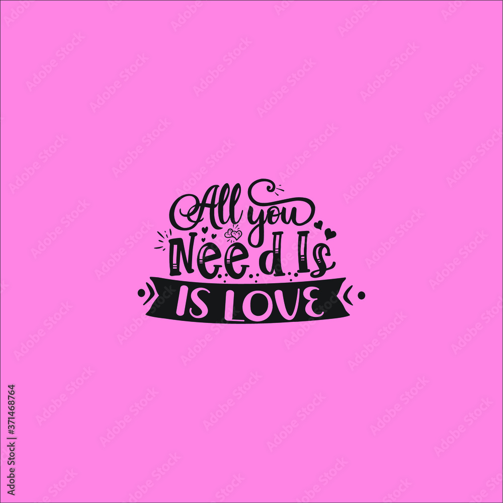All you need is love