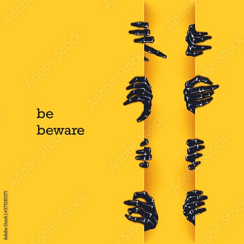 Be beware. Funny poster template for Halloween. Many scaring hands crawl out of the gap. Vector graphics design