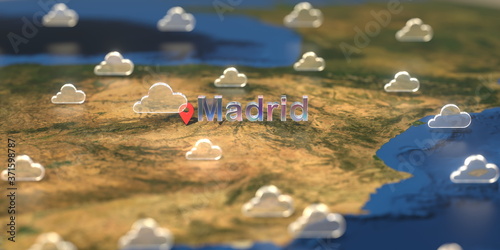Cloudy weather icons near Madrid city on the map, weather forecast related 3D rendering