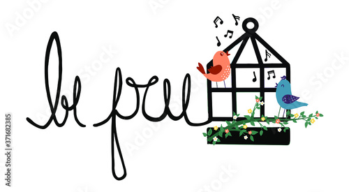be free cursive handwriting text, singing bird cage plate, freedom concept, vector illustration line art design