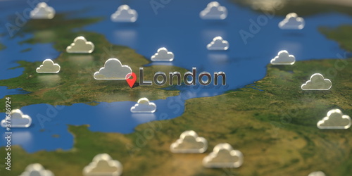 London city and cloudy weather icon on the map, weather forecast related 3D rendering