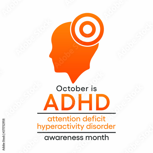 Vector illustration on the theme of ADHD (attention deficit hyperactivity disorder) awareness month observed each year during October.