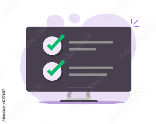 Check task list online report on computer screen, exam to do checklist with checkmarks vector flat cartoon, check marks ticks on pc screen as conformed done or scheduled notices photo