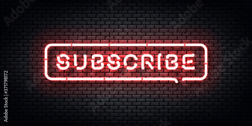 Vector realistic isolated neon sign of Subscribe logo for template decoration and covering on the wall background. Concept of social media and SEO.