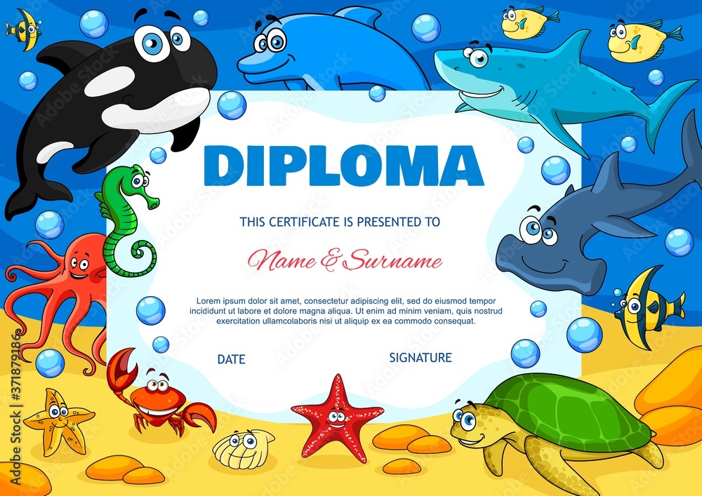 Naklejka premium Kids diploma with underwater animals cute vector starfish, crab, octopus and angel fish with turtle. Hummerhead shark, shell, dolphin and killer whale. Kids diploma, kindergarten certificate template