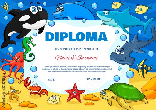 Kids diploma with underwater animals cute vector starfish, crab, octopus and angel fish with turtle. Hummerhead shark, shell, dolphin and killer whale. Kids diploma, kindergarten certificate template