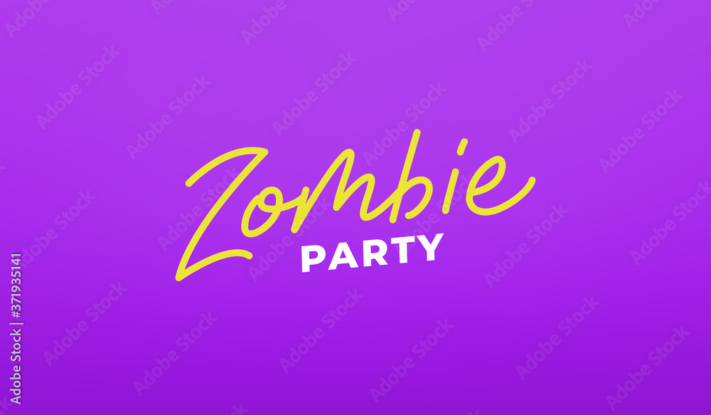 Zombie party lettering label. Halloween holiday calligraphy