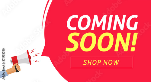 Coming soon banner vector poster on loud shout megaphone and bubble speech announcement flat cartoon illustration, new product release advertising design concept idea modern