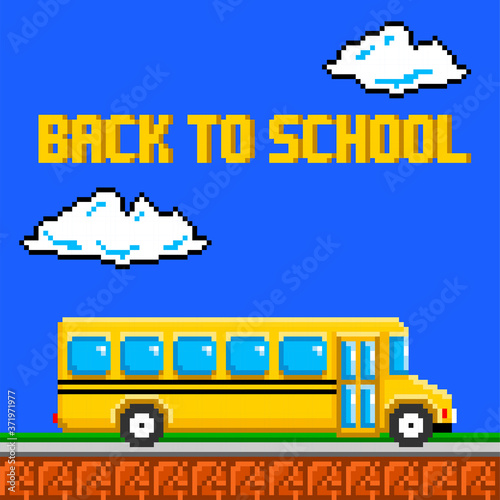 Back to school pixel art greeting card. Yellow school bus in style of eight-bit game.  Vector illustration.