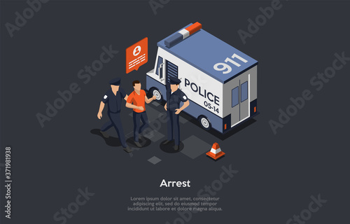 911 Service, Emergency Calls And Problems With Law Concept. A Request OF Emergency Assistance. Two Police Officers Identifying, Detaining And Arresting The Intruder. 3d Isometric Vector Illustration