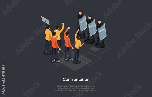 Social Meetings, Confrontation, Protests And Chaotic Riots Concept. A Group Of Protesting People Standing In Front Of Policemen In Helmets Holding Shields. Colorful 3d Isometric Vector Illustration