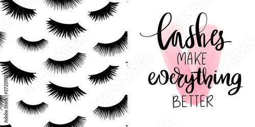 Cute Vector quote about lashes, makeup and seamless pattern with closed long black eyelashes. Fashion set