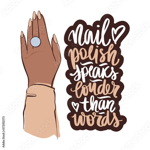 Vector Beautiful woman hands with nude nail polish and ring. Handwritten lettering about nails and manicure.