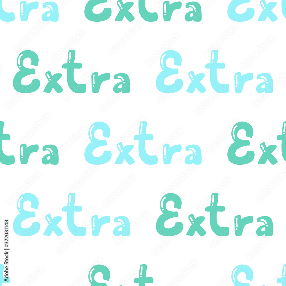Extra. Trendy lettering with pop art seamless text. Seamless texture. Vintage background poster. Geometric art seamless pattern. Fashion graphic print Extra. Trendy lettering with pop art seamless text. Seamless texture. Vintage background poster. Geometric art seamless pattern. Fashion graphic print