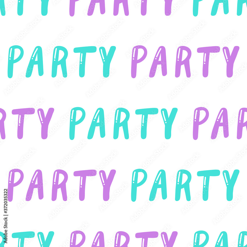 Party. Trendy lettering with pop art seamless text. Seamless texture. Vintage background poster. Geometric art seamless pattern. Fashion graphic print Party. Trendy lettering with pop art seamless text. Seamless texture. Vintage background poster. Geometric art seamless pattern. Fashion graphic print