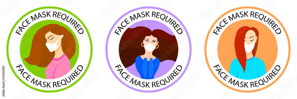 Face mask required sign set. New normal wearing mask icons. Women wearing masks. Infographic. No mask no entry. Wear facemask. Round frame. Round sign Face mask required sign set. New normal wearing mask icons. Women wearing masks. Infographic. No mask no entry. Wear facemask. Round frame. Round sign