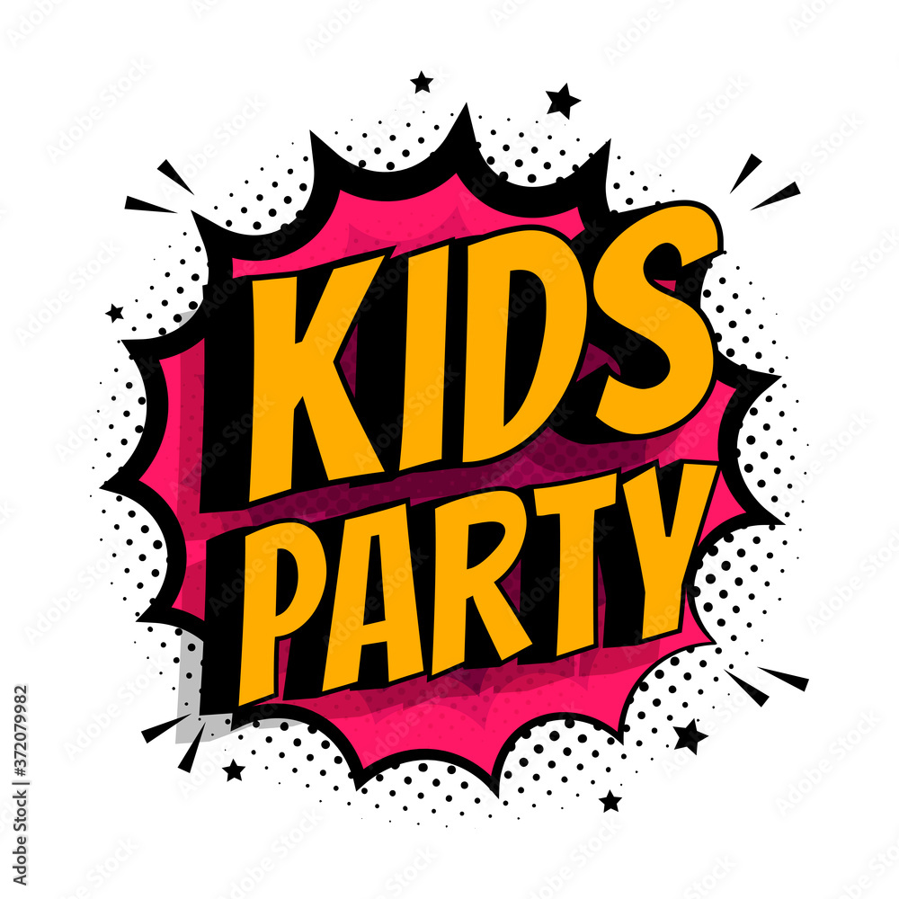 Plakat Kids party poster. Vector flat illustration. Cartoon Pop Art letters