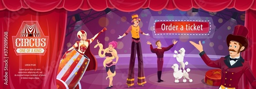 Circus show vector flyer with big top performers ringmaster, man cannonball and tamer with trained dogs, woman snake charmer or stilt walker. Cartoon artists on big top tent circus arena perform show