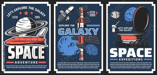 Spaceship for galaxy exploration vector banners. Shuttle orbiter, spacecrafts or orbital station modules, planetary rover and artificial satellite, Moon and Saturn planet. Space adventure retro poster